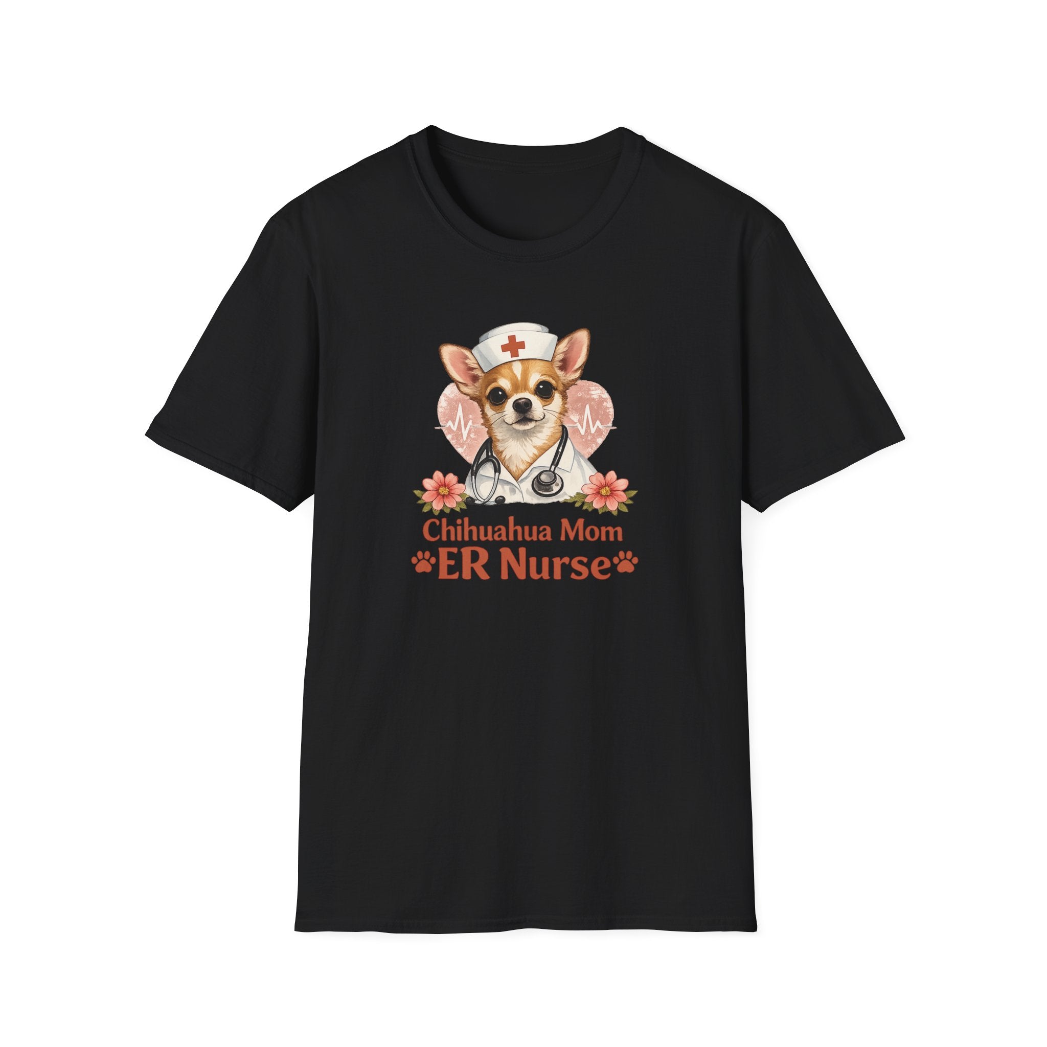 Chihuahua Mom ER Nurse T-Shirt