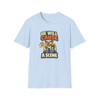 He Will Cause A Scene 2 T-Shirt
