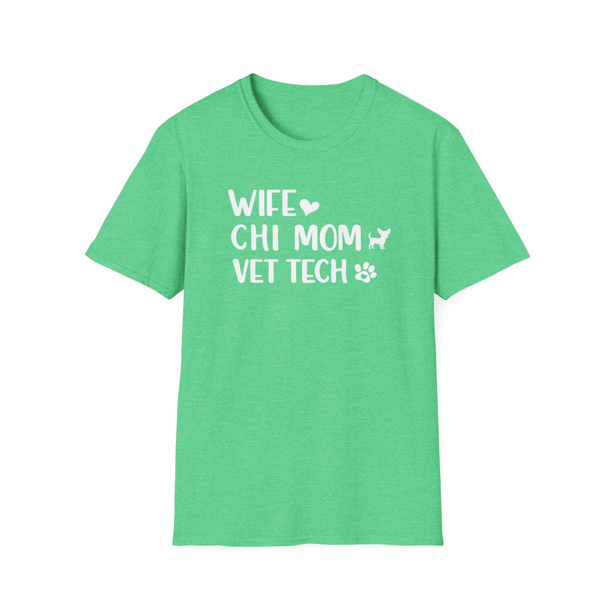 Wife, Chi Mom, Vet Tech T-Shirt