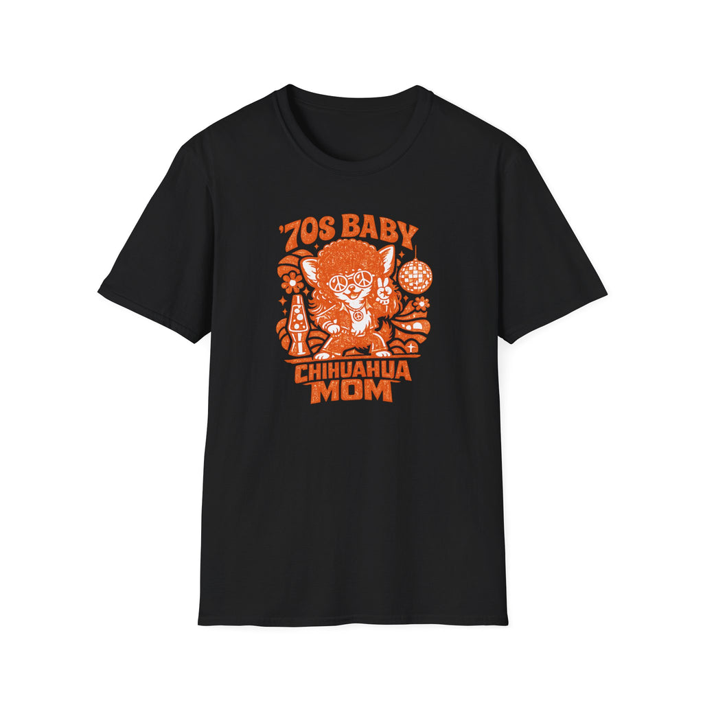 70s Baby Chihuahua Mom T-Shirt