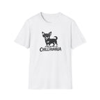 Chillhuahua T-Shirt