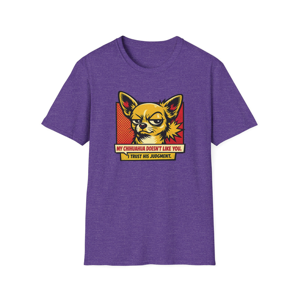 I Trust His Judgement T-Shirt