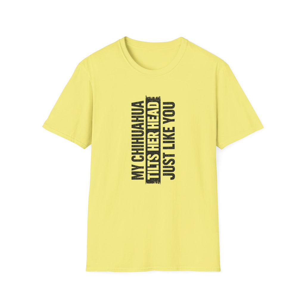 Tilts HER Head T-Shirt