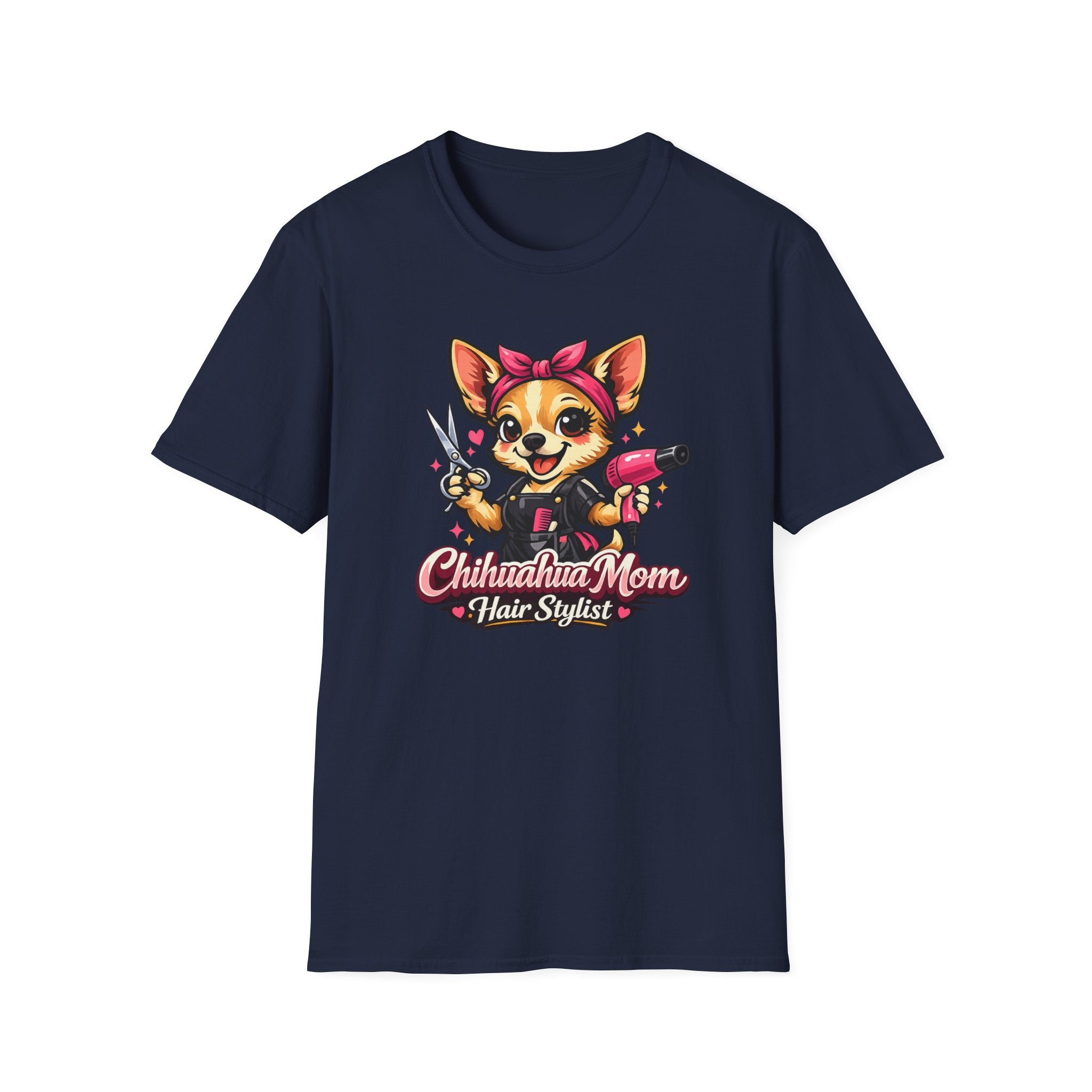 Chihuahua Mom Hairstylist T-Shirt