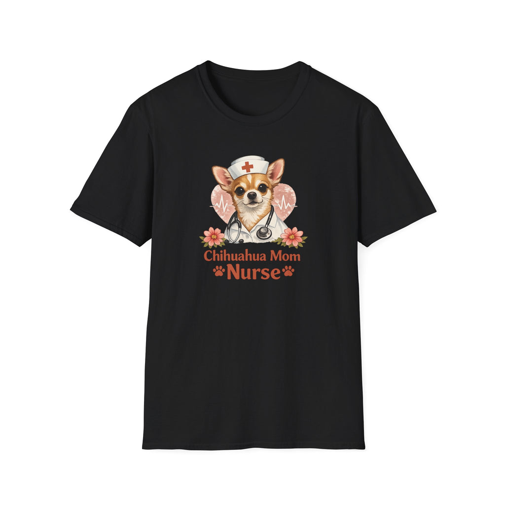 Chihuahua Mom Nurse T-Shirt
