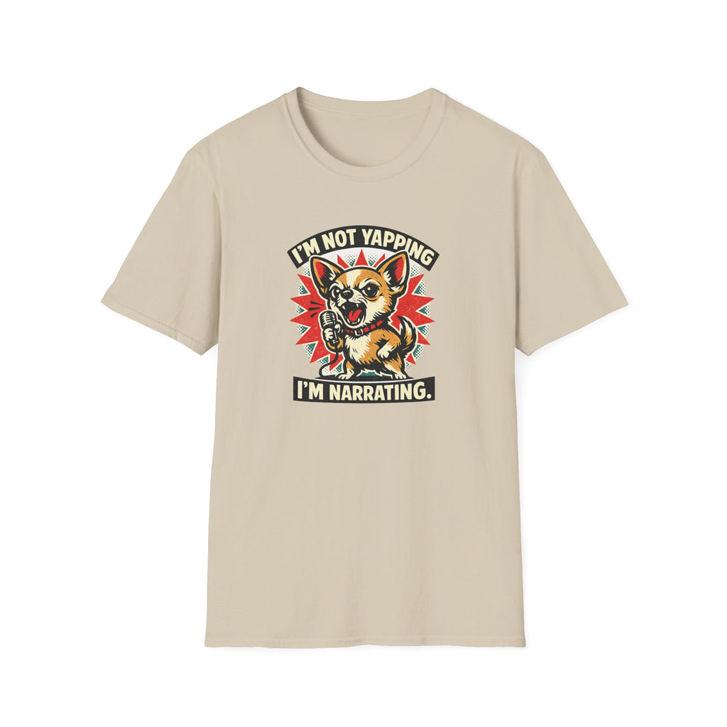 I'm Not Yapping T-Shirt