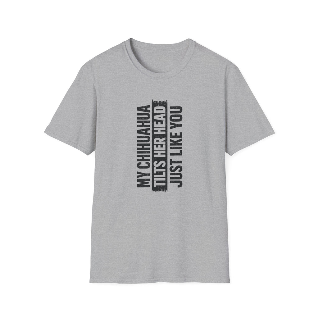 Tilts HER Head T-Shirt