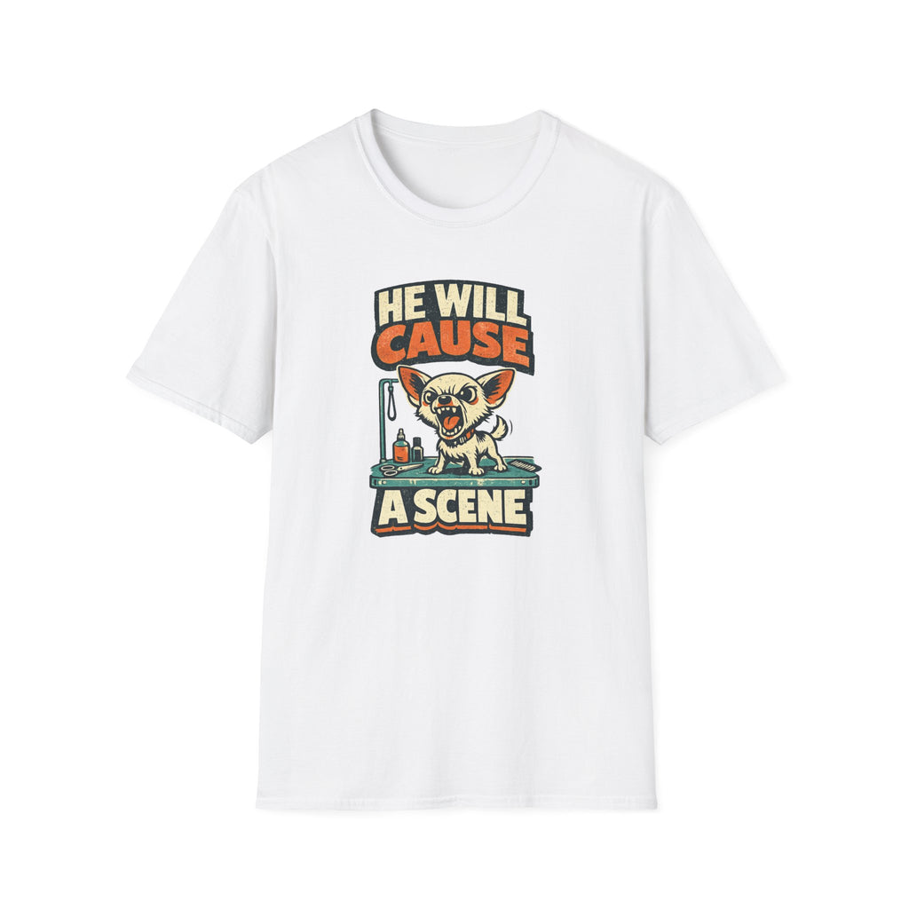 He Will Cause A Scene T-Shirt
