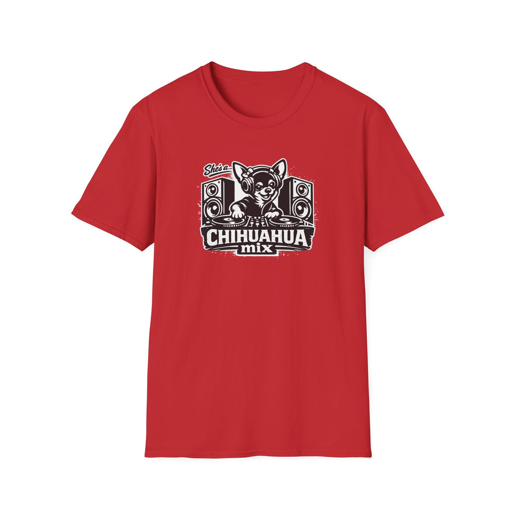 She's a Chihuahua Mix T-Shirt