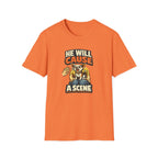 He Will Cause A Scene 2 T-Shirt
