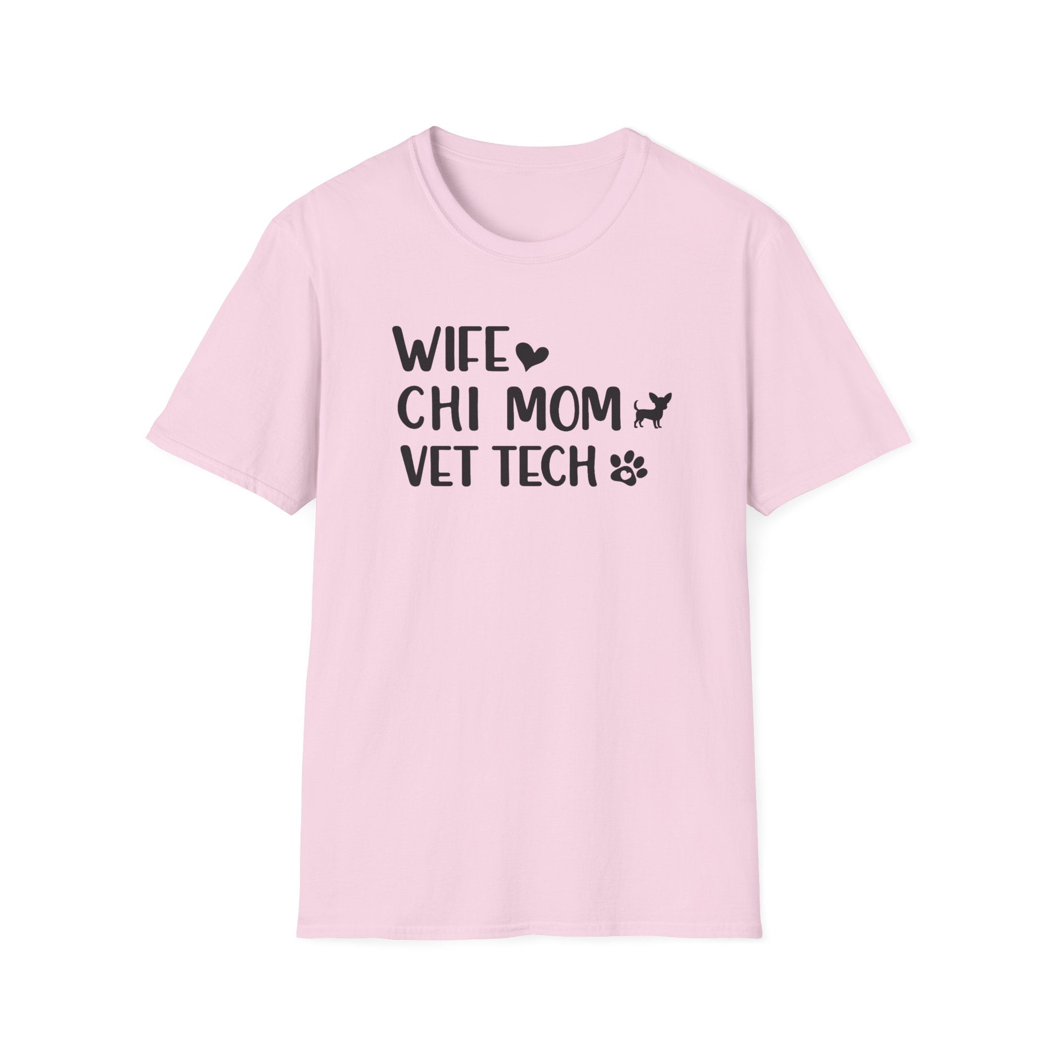 Wife, Chi Mom, Vet Tech T-Shirt
