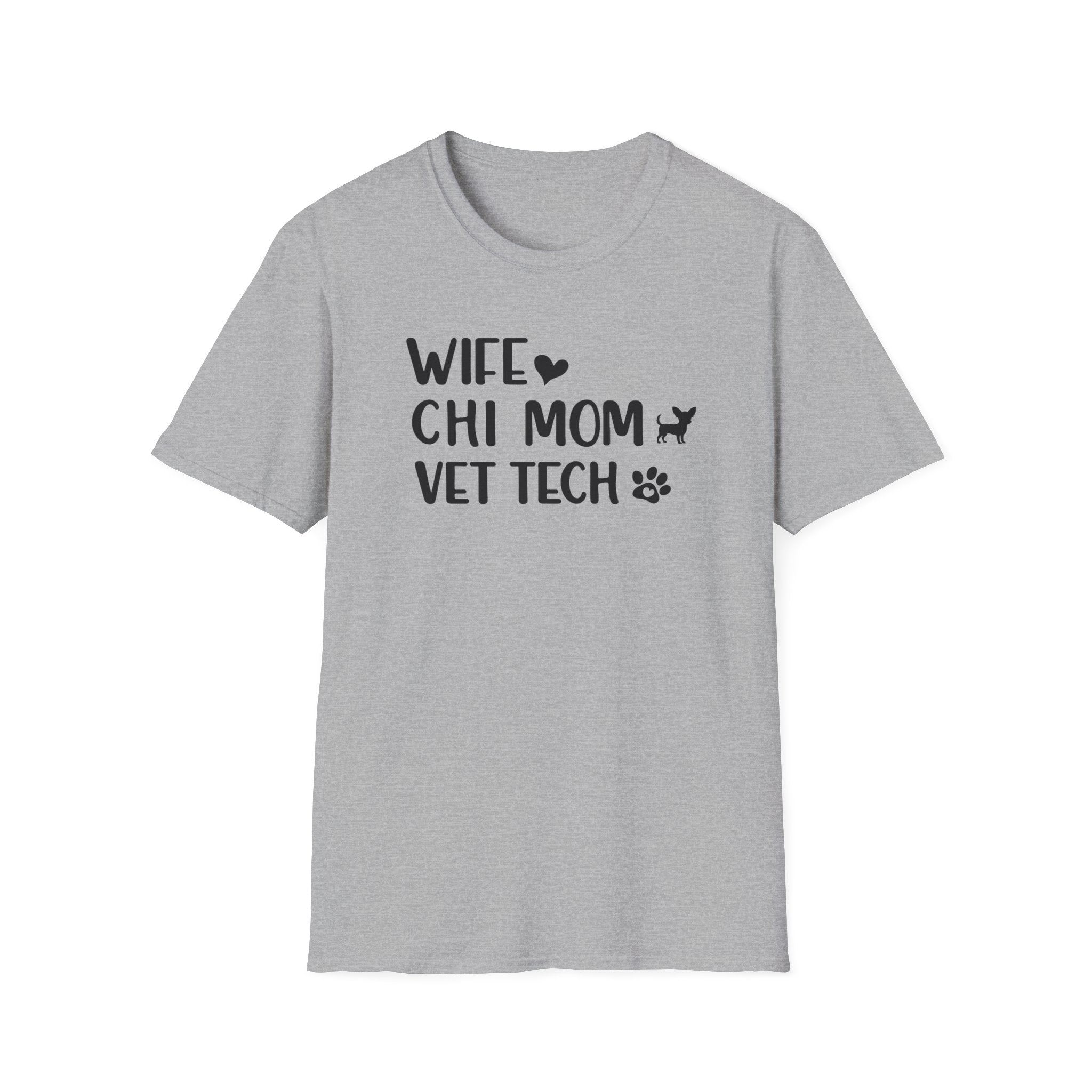 Wife, Chi Mom, Vet Tech T-Shirt