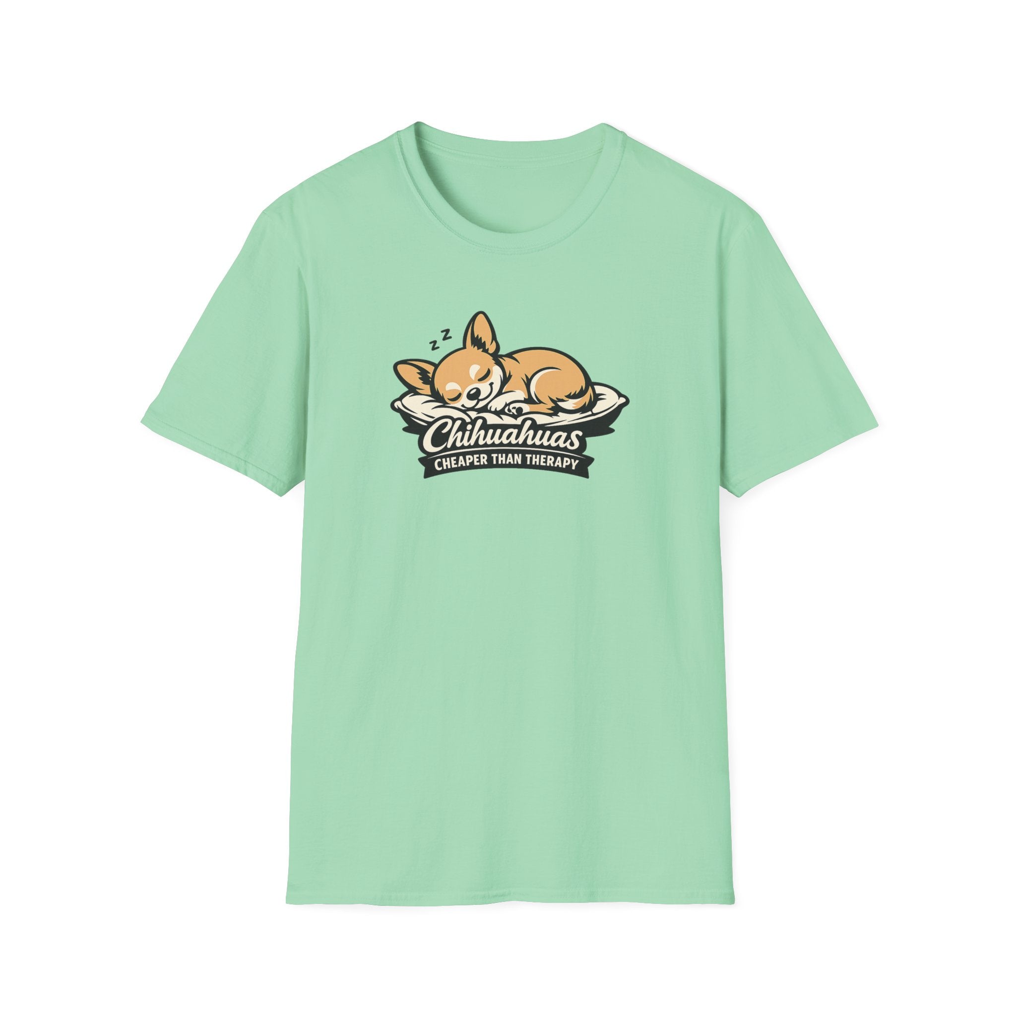 Chihuahuas Cheaper Than Therapy T-Shirt