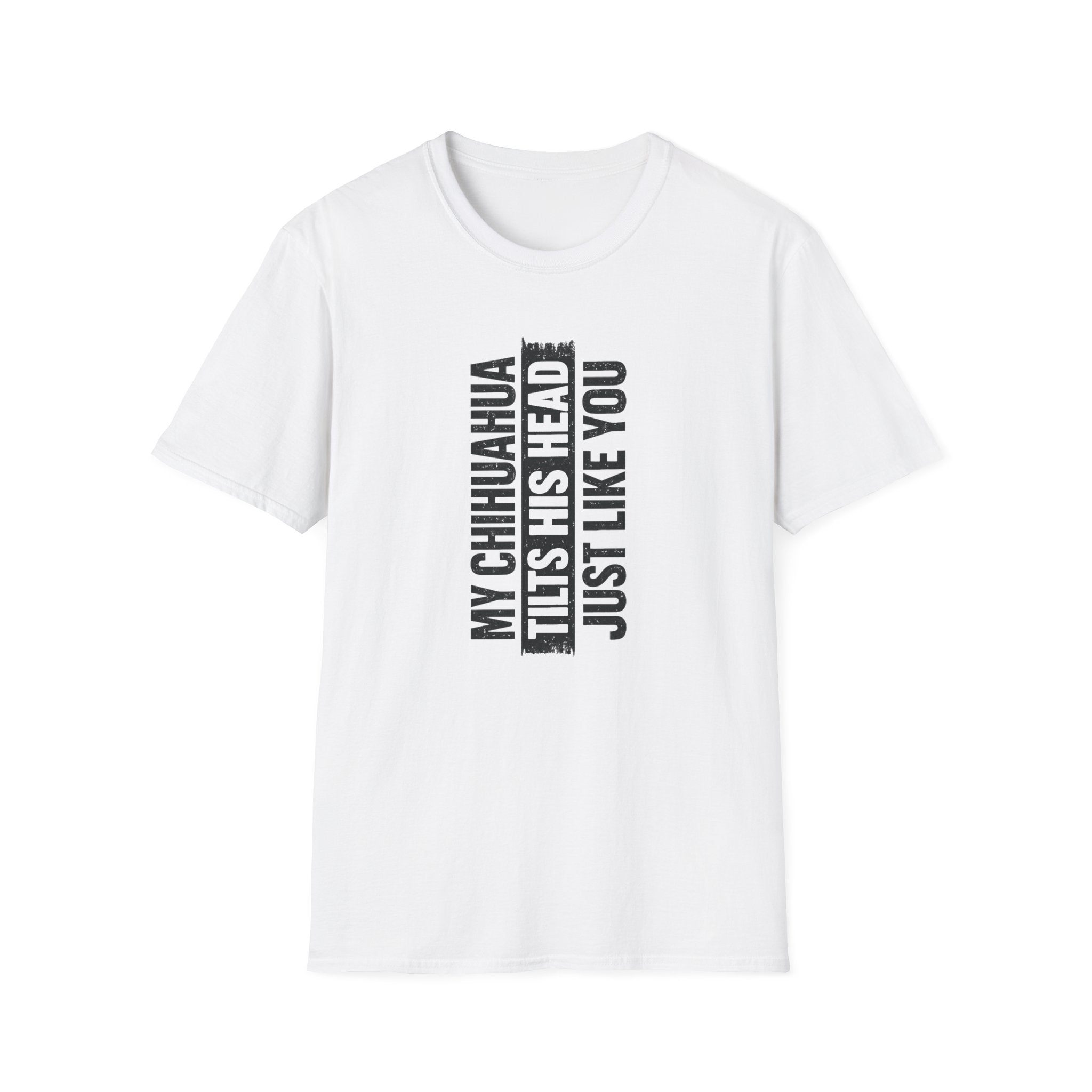 Tilts HIS Head T-Shirt