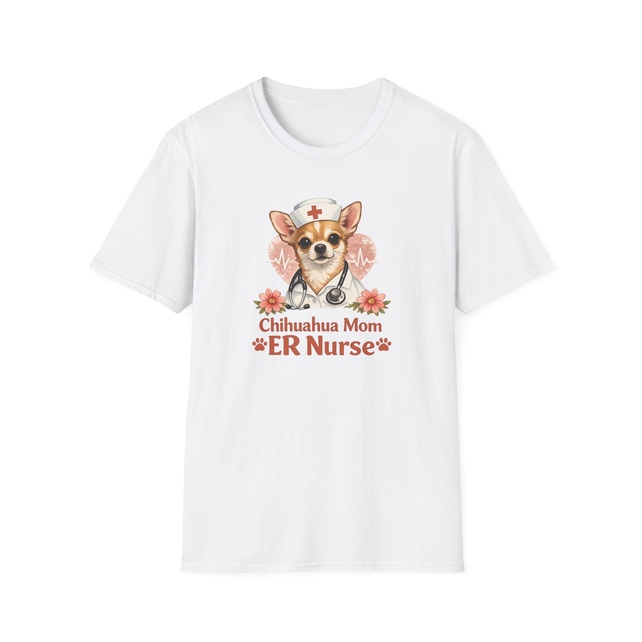Chihuahua Mom ER Nurse T-Shirt