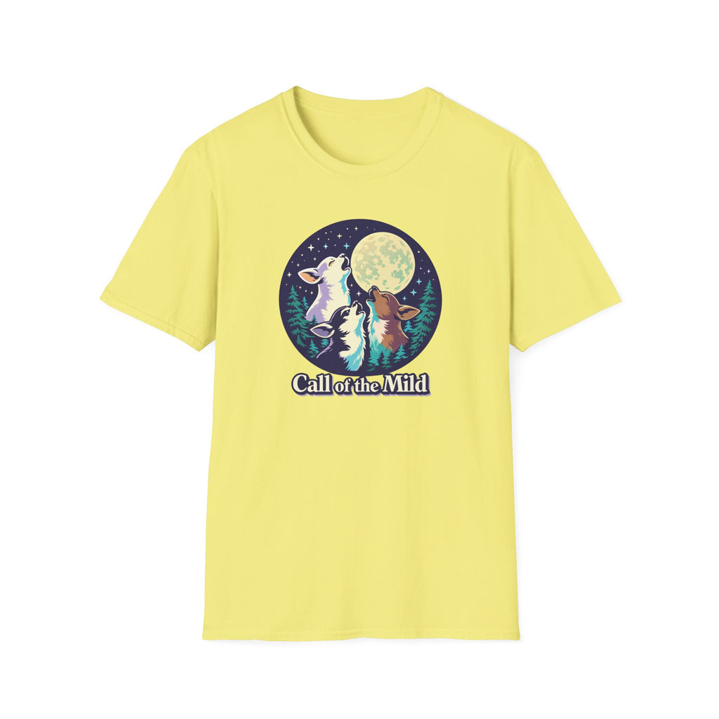 Call of the Mild T-Shirt