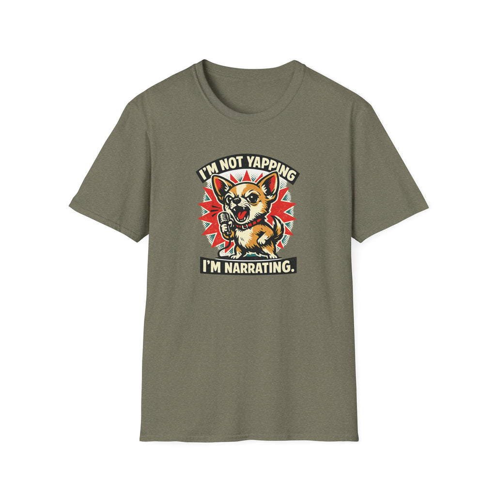 I'm Not Yapping T-Shirt