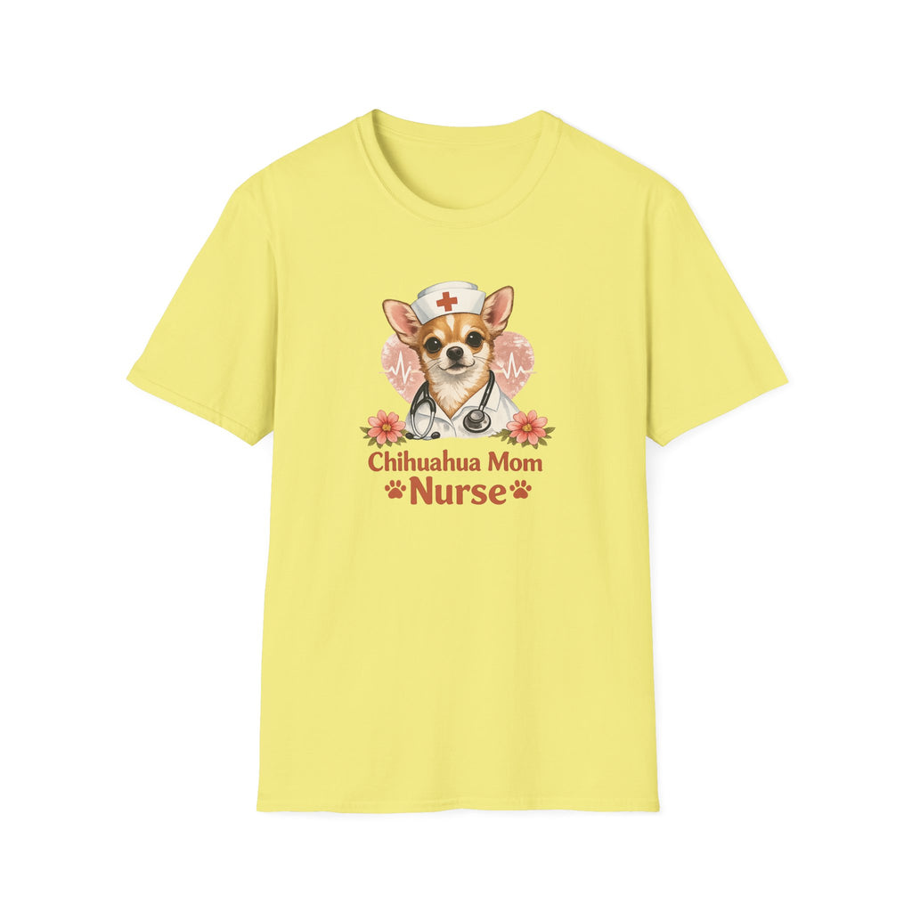 Chihuahua Mom Nurse T-Shirt