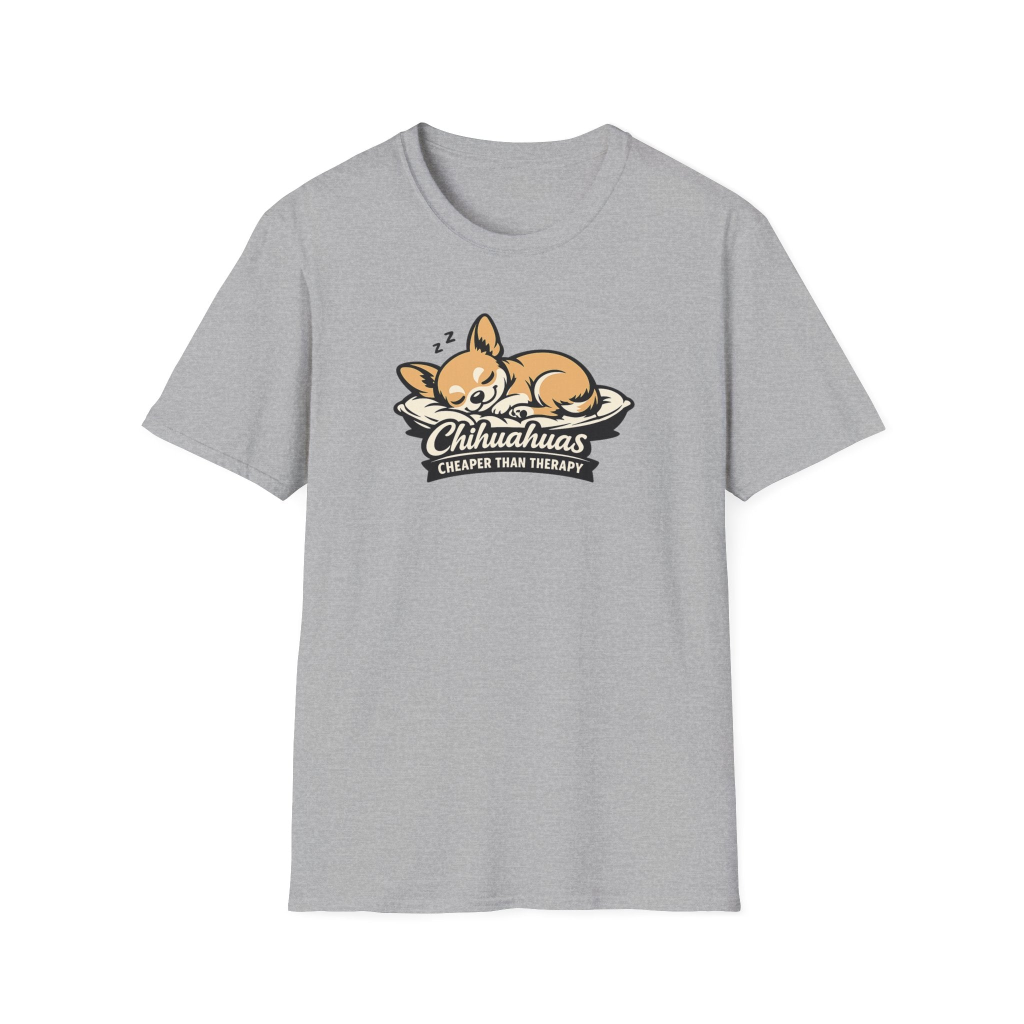 Chihuahuas Cheaper Than Therapy T-Shirt