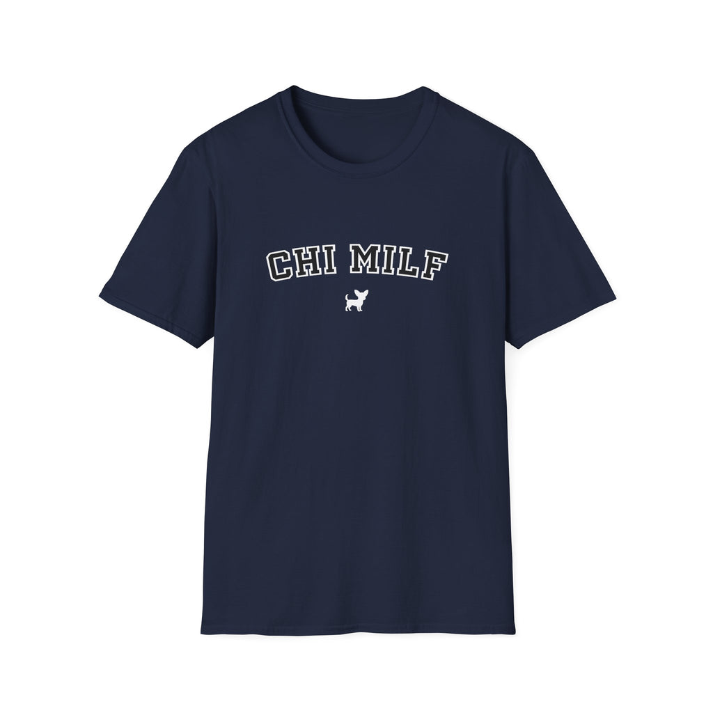 Chi Milf T-Shirt