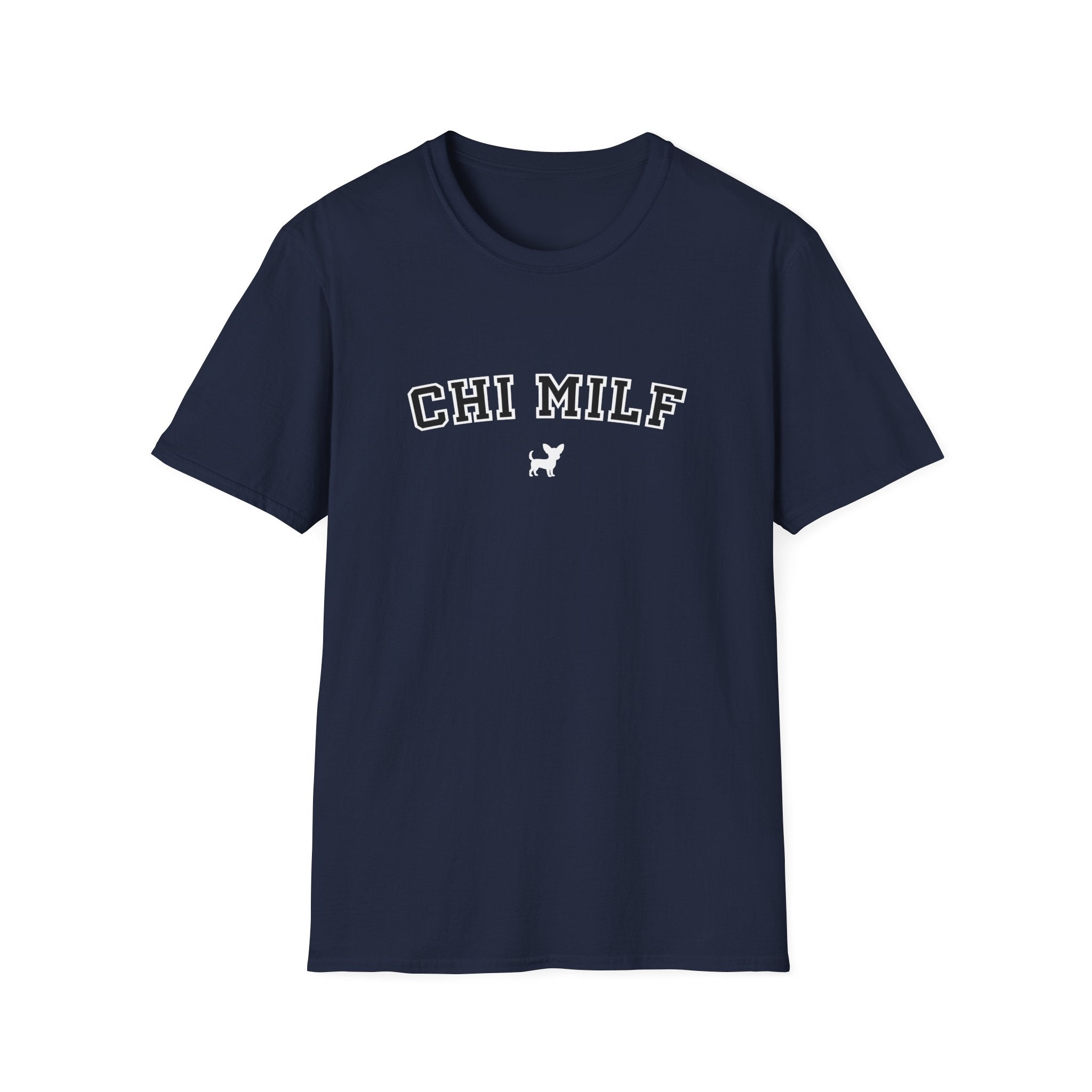 Chi Milf T-Shirt