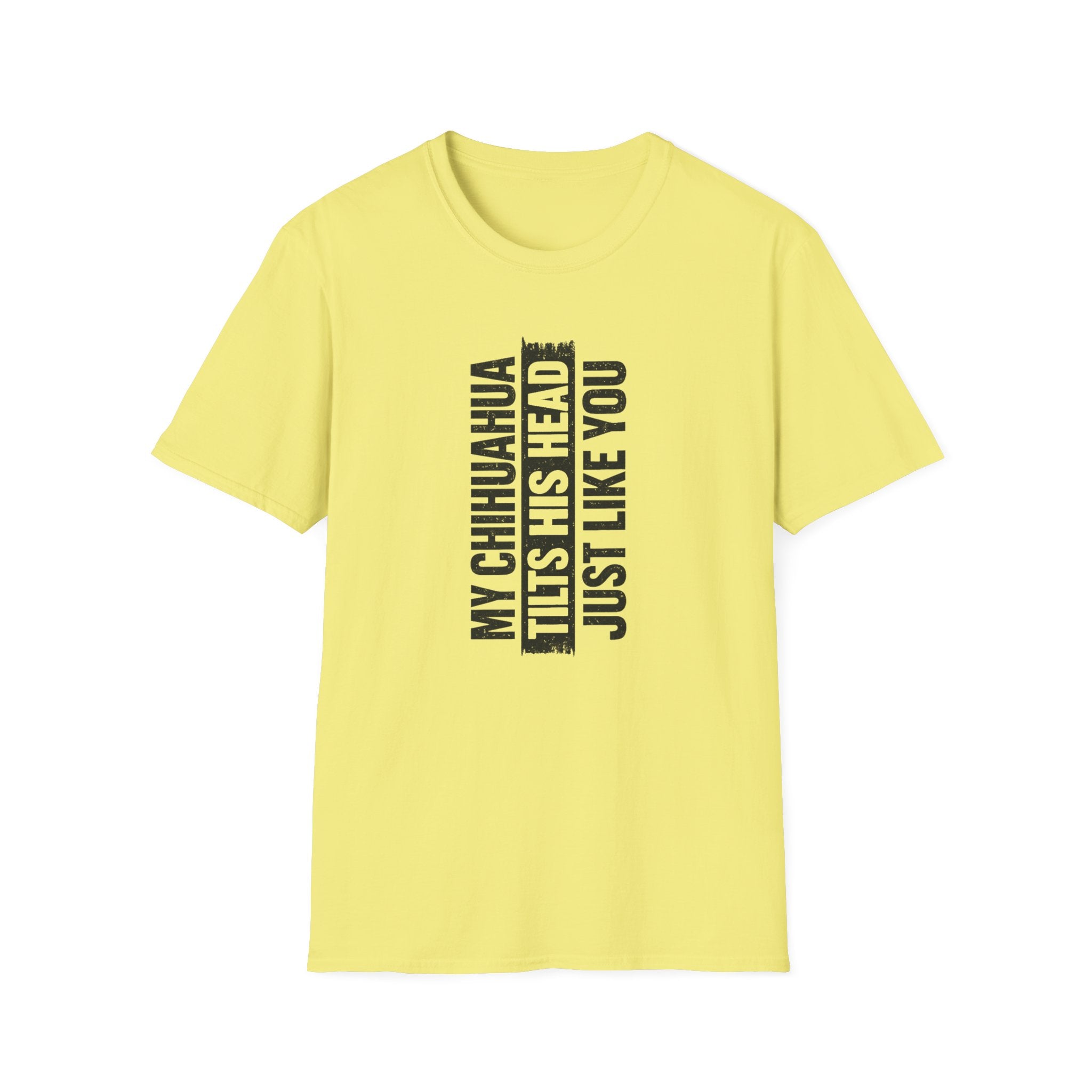 Tilts HIS Head T-Shirt