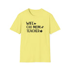 Wife, Chi Mom, Teacher T-Shirt