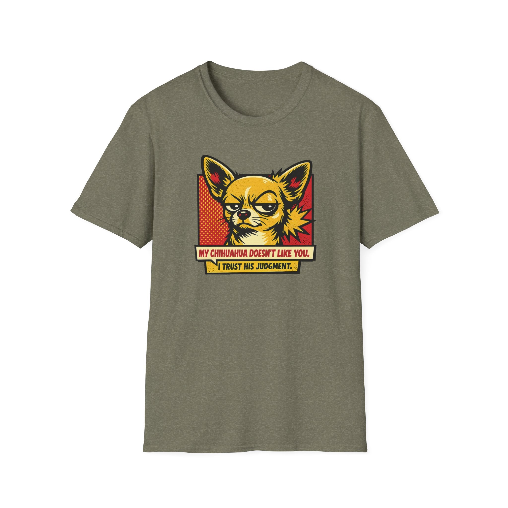 I Trust His Judgement T-Shirt