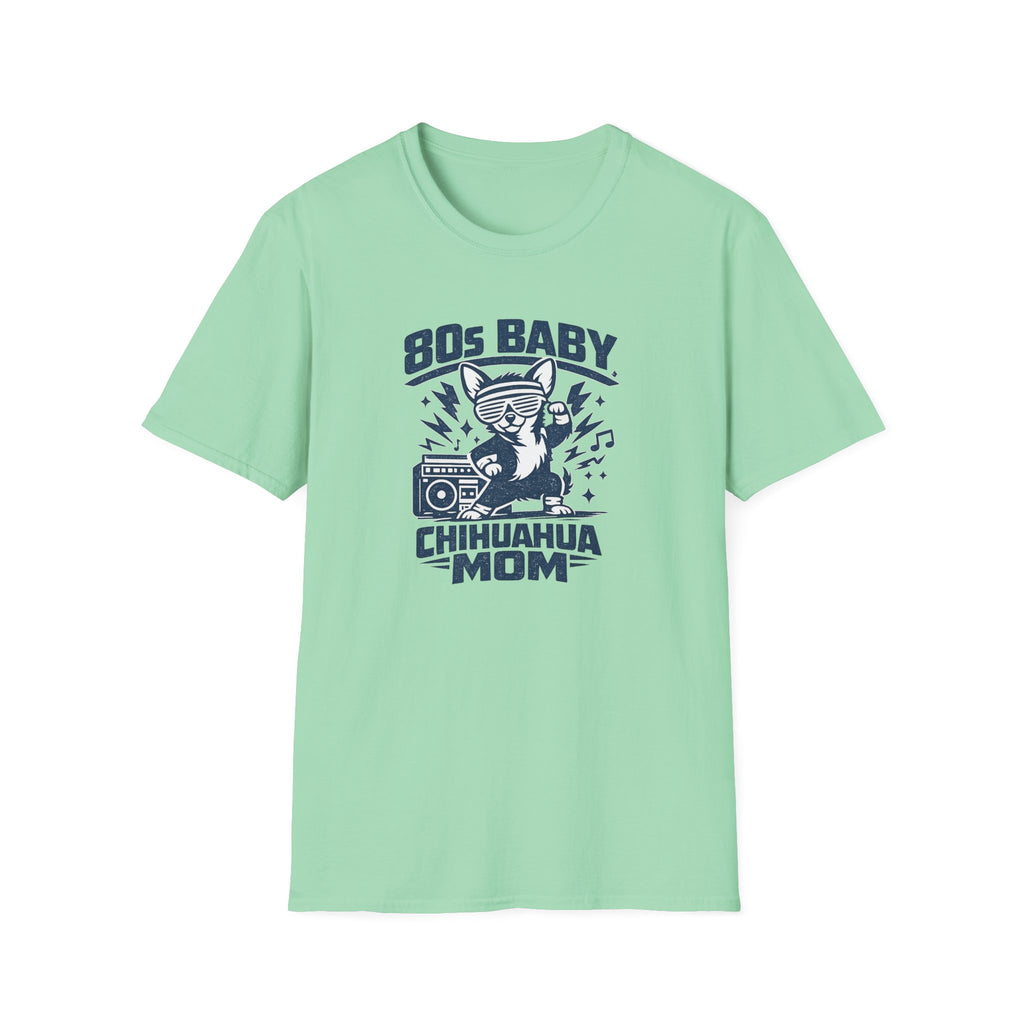 80s Baby Chihuahua Mom T-Shirt