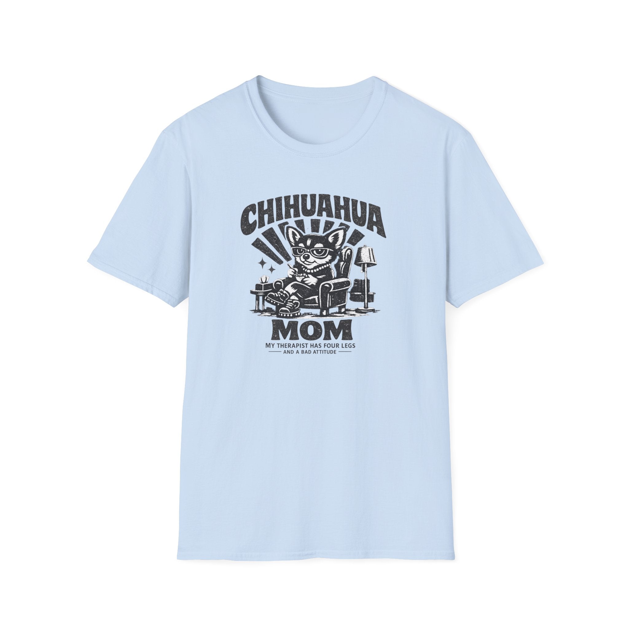 Chihuahua Mom Therapy T-Shirt