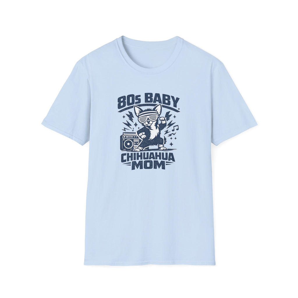 80s Baby Chihuahua Mom T-Shirt