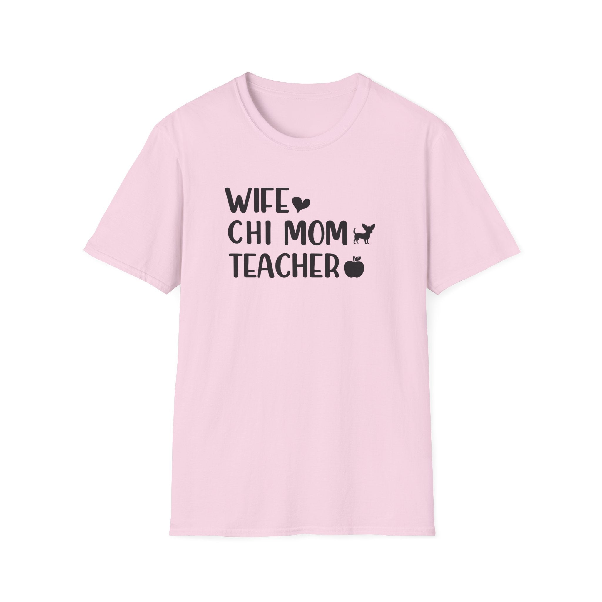 Wife, Chi Mom, Teacher T-Shirt
