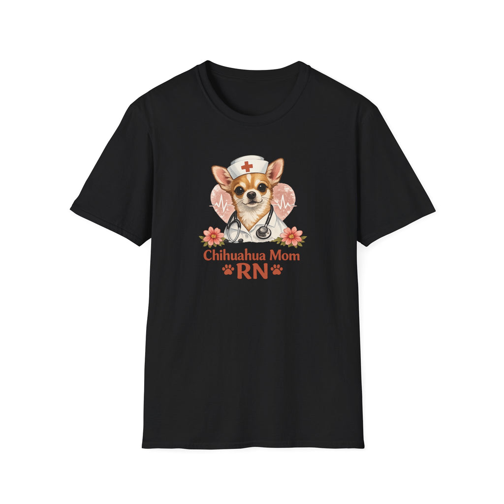 Chihuahua Mom RN T-Shirt